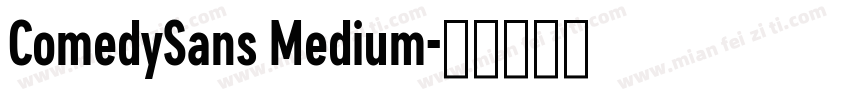 ComedySans Medium字体转换